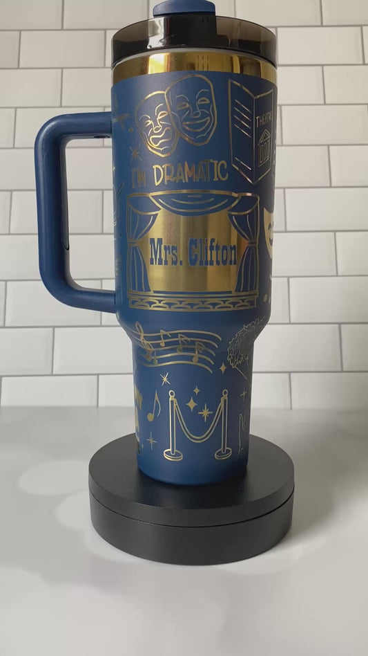 40oz I Prefer My Drama On Stage Tumbler